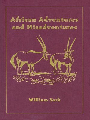 cover image of African Adventures and Misadventures